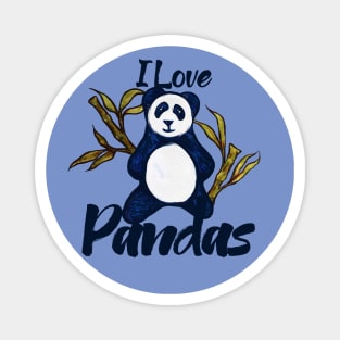 I love pandas Magnet